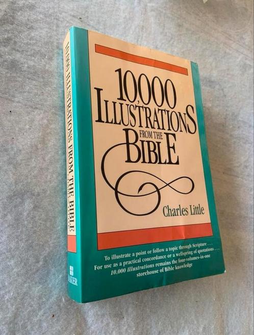 10 000 illustrations tirées de la Bible Livre Charles Little, Collections, Religion, Comme neuf, Christianisme | Catholique, Livre