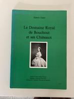 Le domaine Royal de Bouchout et ses châteaux, Verzenden, Gelezen