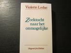 Zoektocht naar het onmogelijke -Violette Leduc-, Enlèvement ou Envoi