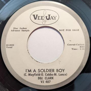 Dee Clark ‎– I'm A Soldier Boy / Shook Up Over You ''Popcorn, Single, Comme neuf, 7 pouces, R&B et Soul