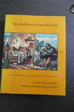 Van Aladdin tot Zwaan kleef aan: lexicon sprookjes, Boeken, Ophalen of Verzenden, Gelezen