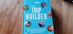 Lonely Planet - Lonely Planet’s Tripbuilder, Neuf, Lonely Planet, Enlèvement, Lonely Planet