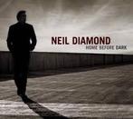 Neil Diamond - Home Before Dark, CD & DVD, CD | Pop, Enlèvement ou Envoi