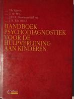 Handboek psychodiagnostiek voor  hulpverlening aan kinderen, Ophalen of Verzenden
