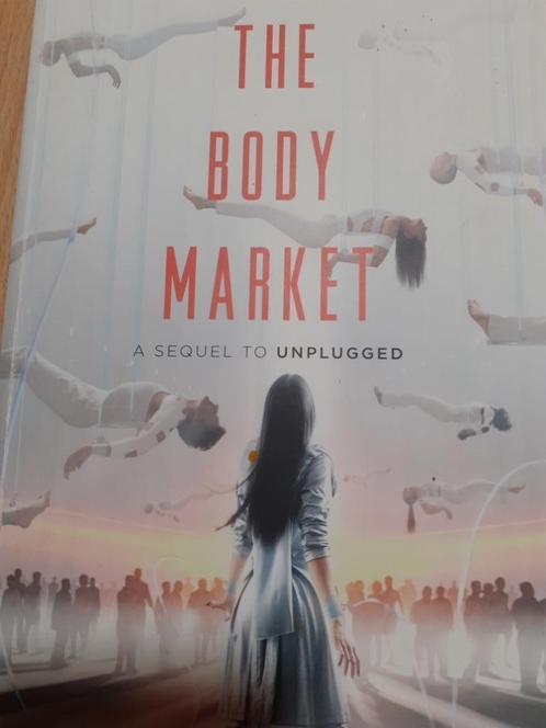 THE BODY MARKET Donna Freitas a sequel to unplugged, Boeken, Kinderboeken | Jeugd | 13 jaar en ouder, Gelezen, Fictie, Ophalen of Verzenden