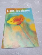 L'abc des plantes, Boeken, Gezondheid, Dieet en Voeding, Ophalen of Verzenden, Gelezen