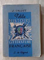 Petite Histoire Littérature Française 1956, Gelezen, Non-fictie, J. Caluet, Ophalen of Verzenden