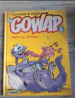 BD Le Gowap tome 6, Eén stripboek, Ophalen of Verzenden, Gelezen, Curs ridel