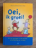 H. van de Rijt - Oei, ik groei!, Boeken, Zwangerschap en Opvoeding, Ophalen, H. van de Rijt; F.X. Plooij