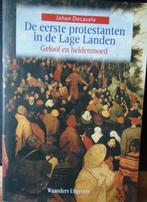 De eerste protestanten in de Lage Landen. Geloof en heldenmo, Boeken, Geschiedenis | Nationaal, Ophalen of Verzenden