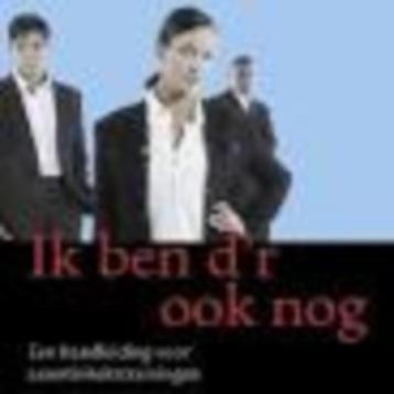 Ik ben d'r ook nog Jan Schouten 249 blz beschikbaar voor biedingen