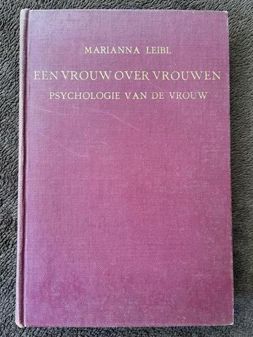 Een vrouw over vrouwen. Psychologie van de vrouw. beschikbaar voor biedingen