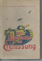 Van Capitulatie tot Entlassung P.A. Mertens 1948, Ophalen of Verzenden