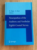 Neuropathies of the Auditory and Vestibular Eighth Cranial N, Boeken, Studieboeken en Cursussen, Ophalen, Kimitaka Kaga, Arnold Starr