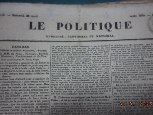 ''Le Politique''. Liège. 1829 + 1830. Dagblad - Journal., Verzamelen, Tijdschriften, Kranten en Knipsels, Krant, Voor 1920, Ophalen