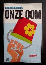 Arnon Grunberg, Onze oom, Gelezen, Ophalen of Verzenden, Nederland, Arnon Grunberg