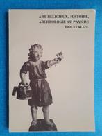Religieuze kunst, geschiedenis, archeologie in het Pays de H, Boeken, Ophalen of Verzenden, Gelezen, Collectif