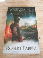 Robert Fabbri - Afgod van Rome. VESPASIANUS III deel 3, Boeken, Ophalen of Verzenden, Zo goed als nieuw, Robert Fabbri