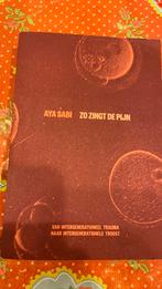 Zo zingt de pijn - Aya Sabi, Ophalen of Verzenden, Zo goed als nieuw