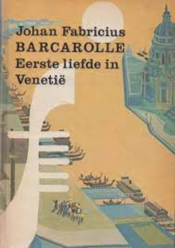 Barcarolle|Johan Fabricius, Boeken, Romans, Zo goed als nieuw, Nederland, Ophalen of Verzenden