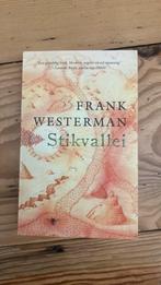 Frank Westerman - Stikvallei, Comme neuf, Frank Westerman, Enlèvement ou Envoi