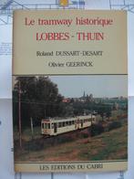 Tramway Lobbes-Thuin ASVI SNCV – Dussart et Geerinck - 1987, Enlèvement ou Envoi, Utilisé, Tram