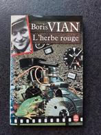Boris Vian - l'herbe rouge, Comme neuf, Europe autre, Enlèvement ou Envoi, Boris vian