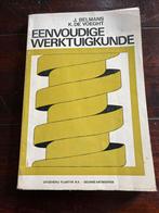 Eenvoudige werktuigkunde, Livres, Technique, Utilisé, Enlèvement ou Envoi, Belmans-De Voeght, Génie mécanique