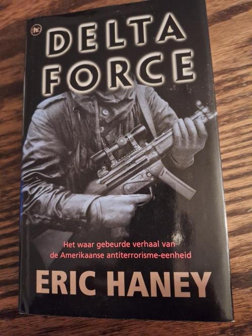 Eric HANEY :  DELTA FORCE, Boeken, Avontuur en Actie, Gelezen, Ophalen of Verzenden
