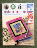 BOEKEN : MACHINE EMBROIDERY Asian inspirated, Ophalen, Gebruikt, Machineborduren