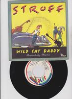 Stroff – Wild Cat Daddy   	Rockabilly  1981, 7 inch, Single, Ophalen of Verzenden, Zo goed als nieuw