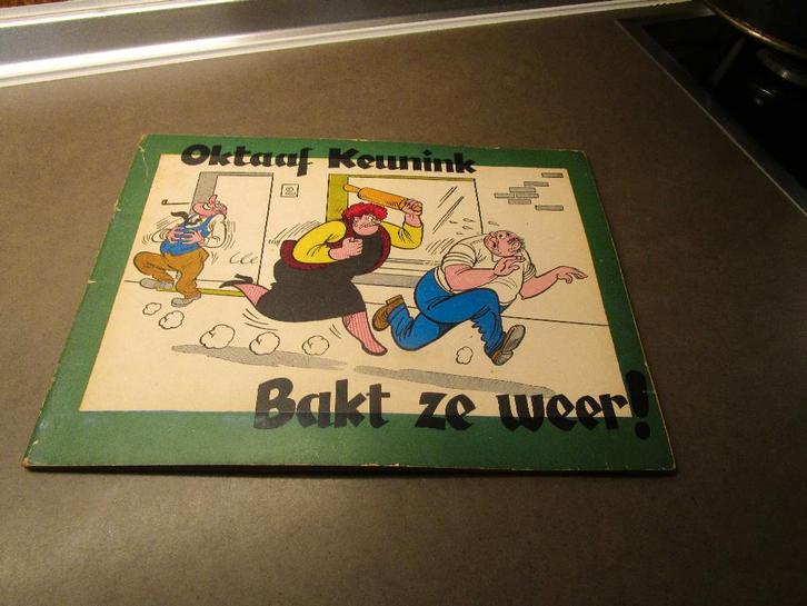 Oktaaf Keunink - Bakt ze weer ! - 1e druk uit 1960, Livres, BD, Utilisé, Une BD, Enlèvement ou Envoi