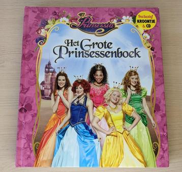 Prinsessia : Het grote prinsessenboek met CD beschikbaar voor biedingen