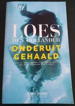 Thriller van Loes den Hollander: Onderuit gehaald, Boeken, Ophalen of Verzenden, Gelezen, Loes den Hollander