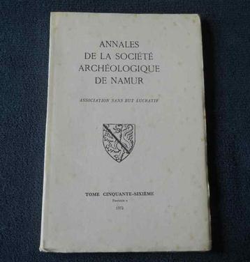 Annales Société Archéologique Namur Tome 56 Fasc 2 - 1972 beschikbaar voor biedingen
