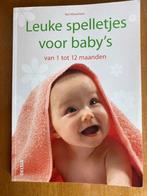 Leuke spelletjes voor baby's boek, Nel Kleverlaan, Ophalen of Verzenden, Zo goed als nieuw, 0 tot 6 maanden