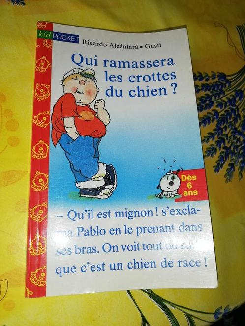 Livre "Qui ramassera les crottes du chien ?", Livres, Livres pour enfants | Jeunesse | Moins de 10 ans, Utilisé, Fiction général