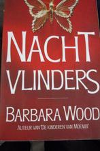 barbara wood  :  nachtvlinders, Ophalen of Verzenden