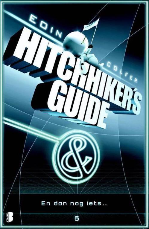 Hitchhiker's guide 6 - En dan nog iets - Eoin Colfer , Dougl, Boeken, Science fiction, Nieuw, Ophalen of Verzenden