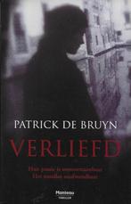 Verliefd - Patrick De Bruyn, Boeken, Gelezen, België, Ophalen of Verzenden, Patrick De Bruyn