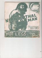 Hotlegs - Neanderthaler Man - Je vond het niet leuk, want.., Cd's en Dvd's, Vinyl Singles, Gebruikt, 7 inch, Single, Ophalen of Verzenden