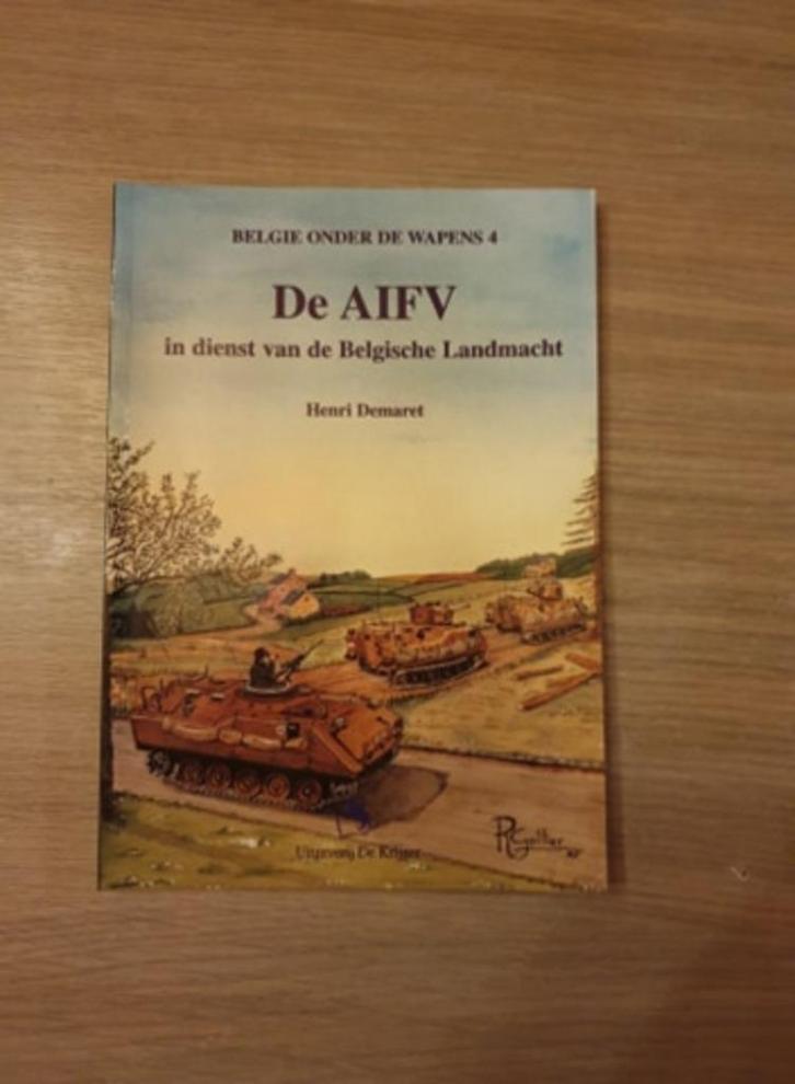 RUPSVOERTUIG De AIFV in dienst van de Belgische landmacht., Verzamelen, Militaria | Algemeen, Landmacht, Boek of Tijdschrift, Ophalen of Verzenden