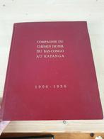 Compagnie du chemin de fer du bas-congo au Katanga, Boeken, Ophalen of Verzenden, Zo goed als nieuw