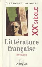Anthologie de la littérature française XXe siècle, Carole Florentin et al, Gelezen, Ophalen of Verzenden, Europa overig
