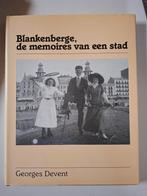 Blankenberge, de memoires van een stad, Ophalen, Zo goed als nieuw, Georges Devent