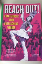 "Reach out!, Praktijkboek voor outreachend werken" (Sandra B, Ophalen of Verzenden, Nieuw, Hogeschool