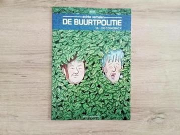 Nieuw! Strip: De Buurtpolitie - 16. De comeback beschikbaar voor biedingen