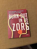 Elke Van Hoof - Burn-out in de zorg, Ophalen, Zo goed als nieuw, Elke Van Hoof; Gorik Kaesemans; Erik Franck; Lode Godderis