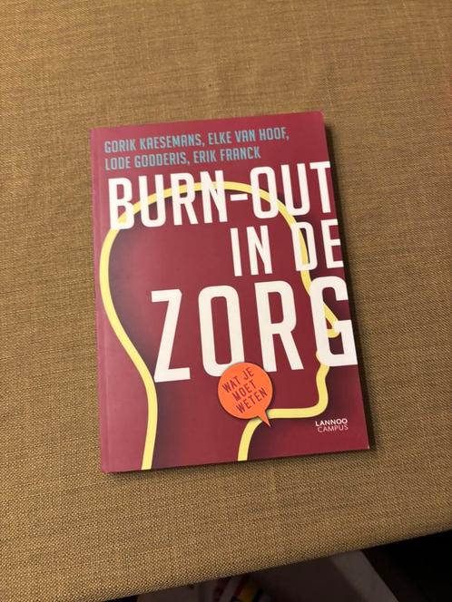 Elke Van Hoof - Burn-out in de zorg, Boeken, Psychologie, Zo goed als nieuw, Ophalen