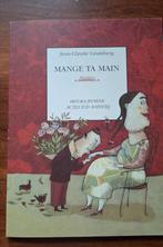Mange ta main - livre théâtre, Comme neuf, Théâtre